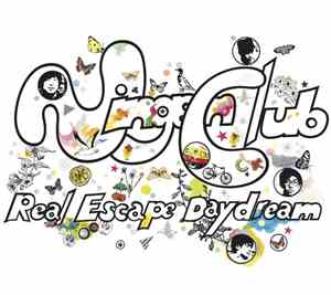 Ningenclub - Real Escape Daydream