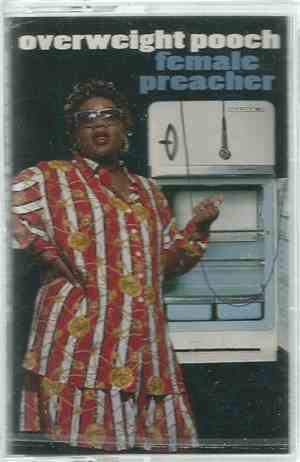 Overweight Pooch - Female Preacher