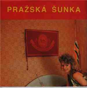 Pražská Šunka - Dělej Mi To Jako Stroj / Mořská Píseň