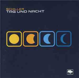 Schiller - Tag Und Nacht