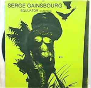 Serge Gainsbourg / Conlin Nancarrow - Equuator Soundtrack / Live In Mexico  ...