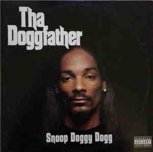 Snoop Doggy Dogg - Tha Doggfather