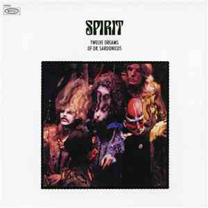 Spirit  - Twelve Dreams Of Dr. Sardonicus