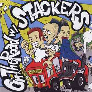 Stackers - On The Road W/ Stackers