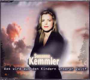 Susanne Kemmler - Was Wird Aus Den Kindern Unserer Zeit?