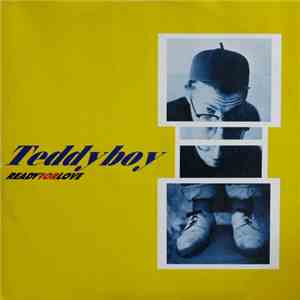 Teddy Boy - Ready For Love