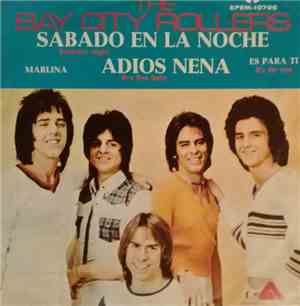 The Bay City Rollers - Sabado En la Noche = Saturday Night