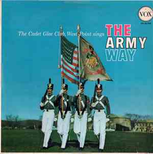The Cadet Glee Club, West Point - The Army Way