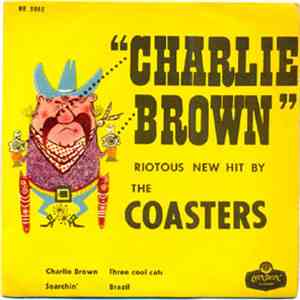 The Coasters - Charlie Brown