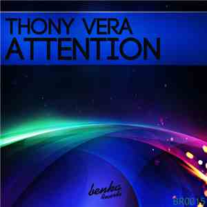 Thony Vera - Attention
