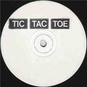 Tic Tac Toe - 456 / Ephemerol