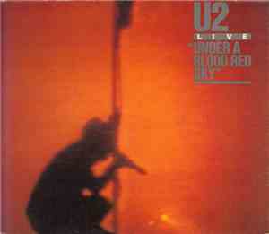 U2 - Live / Under A Blood Red Sky