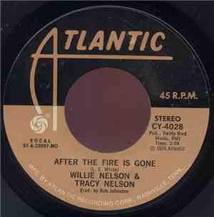 Willie Nelson & Tracy Nelson - After The Fire Is Gone