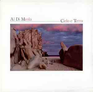 Al Di Meola - Cielo E Terra