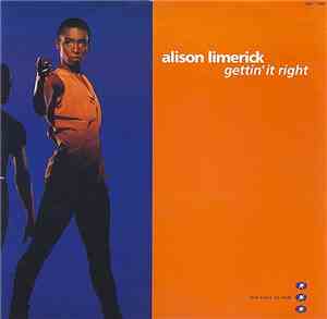 Alison Limerick - Gettin' It Right