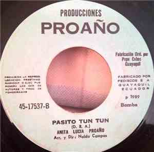 Anita Lucia Proaño - Nuestro Amor / Pasito Tun Tun