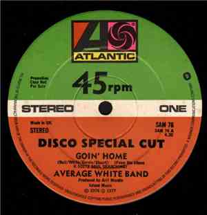 Average White Band - Goin' Home / I'm The One