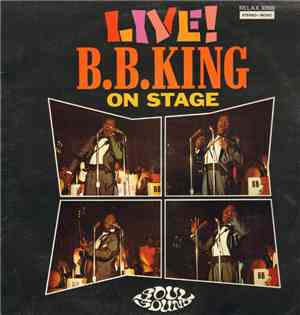 B.B. King - On Stage. Live