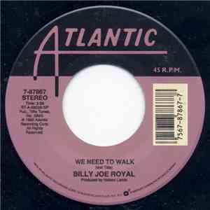 Billy Joe Royal - We Need To Walk