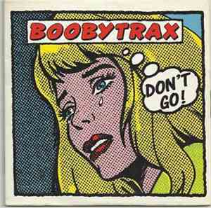 Boobytrax - Don't Go