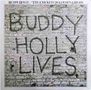 Buddy Holly / The Crickets  - 20 Golden Greats