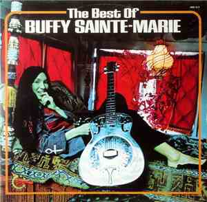 Buffy Sainte-Marie - The Best Of Buffy Sainte-Marie