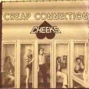 Cheeks  - Cheap Connection
