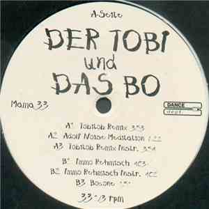Der Tobi & Das Bo - Is Mir Egal