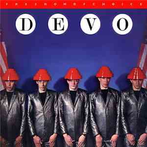 Devo - Freedom Of Choice