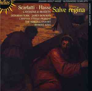 Domenico Scarlatti, Johann Adolf Hasse, Alessandro Scarlatti, Deborah York, ...