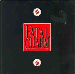 Fatal Charm - Images Of Fire