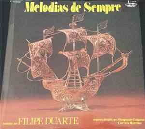 Filipe Duarte - Melodias De Sempre