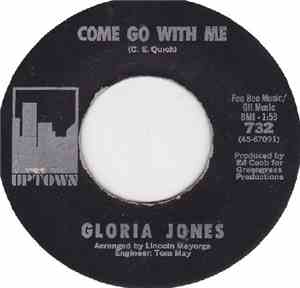 Gloria Jones - Come Go With Me / How Do You Tell An Angel