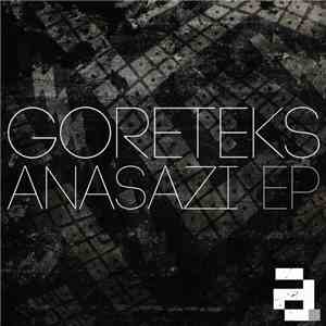 Goreteks - Anasazi EP