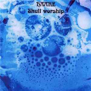 Haare - Skull Worship