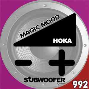 Hoka  - Magic Mood