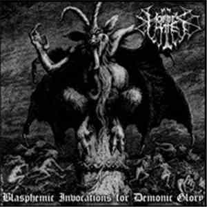 Hordes Of Hate - Blasphemic Invocations For Demonic Glory