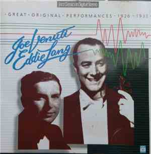 Joe Venuti and Eddie Lang - Great Original Performances 1926 - 1933