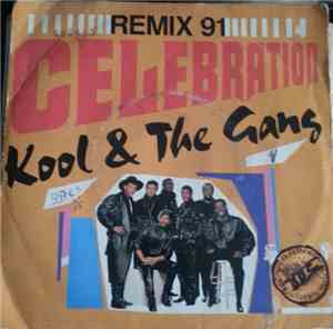 Kool & The Gang - Celebration - Remix 91