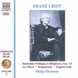 Liszt, Philip Thomson - Harmonies Poétiques Et Réligieuse, Nos. 1-6 • Les M ...