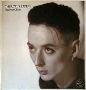 Lotus Eaters, The - No Sense Of Sin