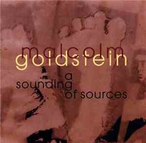 Malcolm Goldstein - A Sounding Of Sources