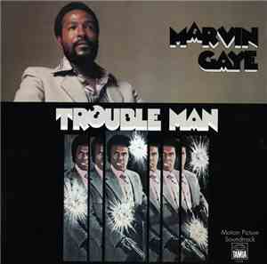 Marvin Gaye - Trouble Man