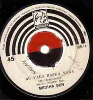 Mediha Şen -  Alim, Yeşilim, Sarim / Bu Yara Başka Yara