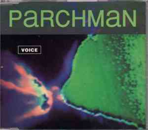 Parchman - Voice