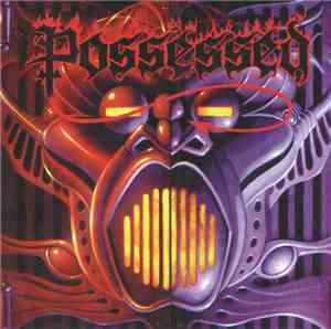 Possessed - Beyond The Gates / The Eyes Of Horror