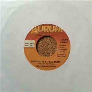 Silver Spurz Orchestra - Back In The Saddle Again