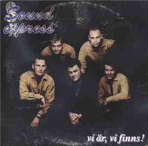 Sound Express  - Vi Är, Vi Finns!