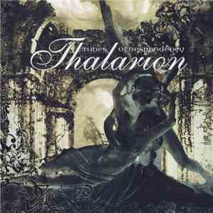 Thalarion - Tunes Of Despondency