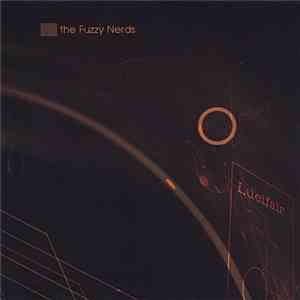 The Fuzzy Nerds - Lucifair